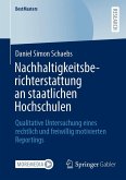 Nachhaltigkeitsberichterstattung an staatlichen Hochschulen (eBook, PDF) Nachhaltigkeitsberichterstattung an staatlichen Hochschulen (eBook, PDF)