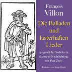 François Villon: Die Balladen und lasterhaften Lieder (MP3-Download)