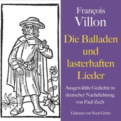 Cover François Villon: Die Balladen und lasterhaften Lieder (MP3-Download)