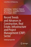 Recent Trends and Advances in Construction, Real Estate, Infrastructure and Project Management (CRIP) Sector (eBook, PDF)