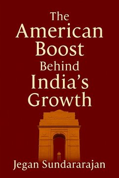 Cover The American Boost Behind India's Growth (eBook, ePUB)