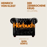 Der zerbrochne Krug. Ein Lustspiel. (MP3-Download)