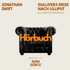 Cover Gullivers Reise nach Lilliput. Ein Abenteuer-Roman. (MP3-Download)