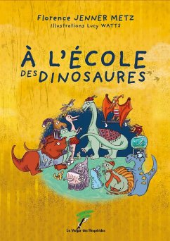 A l'école des dinosaures (eBook, ePUB) Cover A l'école des dinosaures (eBook, ePUB)