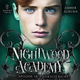 Nightwood Academy, Episode 18 - Eiskalte Rache (MP3-Download) Nightwood Academy, Episode 18 - Eiskalte Rache (MP3-Download)
