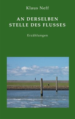 Cover An derselben Stelle des Flusses (eBook, ePUB)