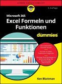 Microsoft 365 Excel Formeln und Funktionen für Dummies (eBook, ePUB) Microsoft 365 Excel Formeln und Funktionen für Dummies (eBook, ePUB)