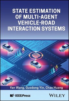 Cover State Estimation of Multi-Agent Vehicle-Road Interaction Systems (eBook, PDF)