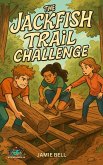 The Jackfish Trail Challenge (Stories and Values for Sustainability, #2) (eBook, ePUB) The Jackfish Trail Challenge (Stories and Values for Sustainability, #2) (eBook, ePUB)