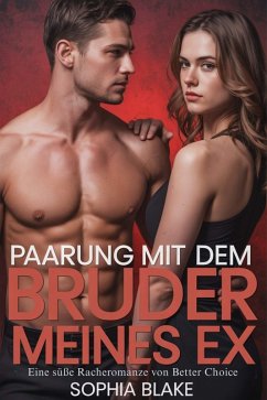 Cover PAARUNG MIT DEM BRUDER MEINES EX (eBook, ePUB)