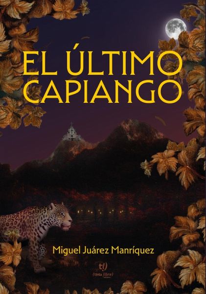 El último capiango (eBook, ePUB) El último capiango (eBook, ePUB)