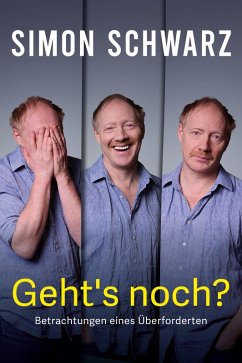 Geht's noch? Betrachtungen eines Überforderten (eBook, ePUB) Cover Geht's noch? Betrachtungen eines Überforderten (eBook, ePUB)