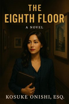 The Eighth Floor (eBook, ePUB) - Onishi, Kosuke