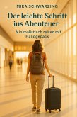 Der leichte Schritt ins Abenteuer (eBook, ePUB)