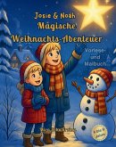 Josie & Noah - Magische Weihnachtsabenteuer (eBook, ePUB)