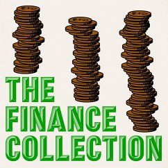 The Finance Collection: 6 Essential Books on Wealth and Economics (MP3-Download) - Wattles, Wallace D.; Clason, George Samuel; Marx, Karl; Smith, Adam; Hill, Napoleon; Allen, James The Finance Collection: 6 Essential Books on Wealth and Economics (MP3-Download) - Wattles, Wallace D.; Clason, George Samuel; Marx, Karl; Smith, Adam; Hill, Napoleon; Allen, James