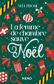 La femme de chambre sauve Noël (eBook, ePUB) La femme de chambre sauve Noël (eBook, ePUB)
