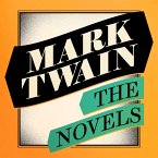 Mark Twain: The Novels (MP3-Download) Mark Twain: The Novels (MP3-Download)