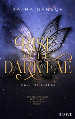 Cover Gaze of Iladri 2: Rise of the Dark Fae (eBook, ePUB)