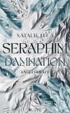 Seraphim Damnation (Engelskraft 2) (eBook, ePUB) Seraphim Damnation (Engelskraft 2) (eBook, ePUB)