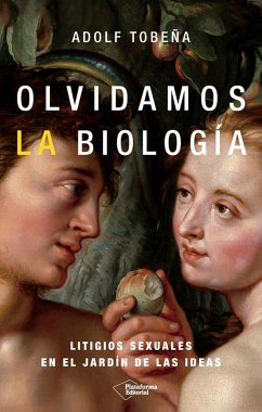 Cover Olvidamos la biología (eBook, ePUB)
