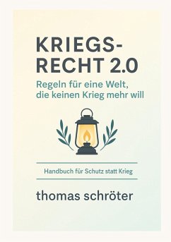 Kriegsrecht 2.0 (eBook, ePUB) Kriegsrecht 2.0 (eBook, ePUB)