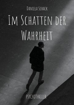 Im Schatten der Wahrheit (eBook, ePUB)