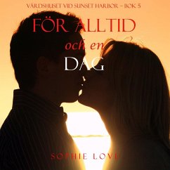 För alltid och en dag (Värdshuset vid Sunset Harbor – Bok 5) (MP3-Download) - Love, Sophie