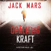 Opålitlig kraft (En Troy Stark-thriller – Bok 1) (MP3-Download)