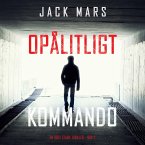 Opålitligt kommando (En Troy Stark-thriller – Bok 2) (MP3-Download)
