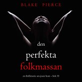 Den perfekta folkmassan (En thrillerserie om Jessie Hunt – Bok 35) (MP3-Download)