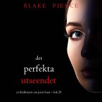 Det perfekta utseendet (En thrillerserie om Jessie Hunt – Bok 29) (MP3-Download)