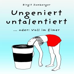 Cover Ungeniert untalentiert (MP3-Download)