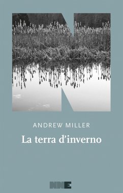 La terra d'inverno (eBook, ePUB) - Miller, Andrew