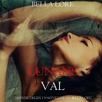 Lunans val: nionde delen i 9 noveller av Bella Lore (MP3-Download)