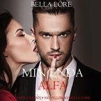 Min enda alfa: femte delen i 9 noveller av Bella Lore (MP3-Download)