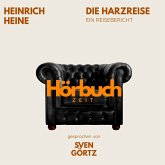 Die Harzreise. Ein Reisebericht. (MP3-Download)