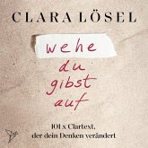 wehe du gibst auf (MP3-Download)