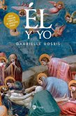 Él y yo (eBook, ePUB) Él y yo (eBook, ePUB)