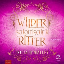 Wilder schottischer Ritter (MP3-Download) - O'Malley, Tricia