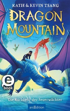 Cover Dragon Mountain - Die Rückkehr der Feuerwächter (eBook, ePUB)