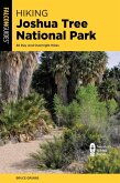 Hiking Joshua Tree National Park (eBook, ePUB)