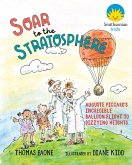 Soar to the Stratosphere (eBook, ePUB)