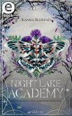 Night Lake Academy - Das Vermächtnis der Nachtfalter (Night Lake Academy 2) (eBook, ePUB) Night Lake Academy - Das Vermächtnis der Nachtfalter (Night Lake Academy 2) (eBook, ePUB)