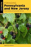 Foraging Pennsylvania and New Jersey (eBook, ePUB) Foraging Pennsylvania and New Jersey (eBook, ePUB)
