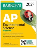 AP Environmental Science Premium, 2027: Prep Book With 5 Practice Tests + Comprehensive Review + Online Practice (eBook, ePUB)