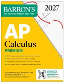 AP Calculus Premium, 2027: Prep Book with 12 Practice Tests + Comprehensive Review + Online Practice (Barron's AP Prep) (eBook, ePUB) AP Calculus Premium, 2027: Prep Book with 12 Practice Tests + Comprehensive Review + Online Practice (Barron's AP Prep) (eBook, ePUB)