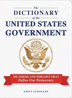Cover The Dictionary of the United States Government (eBook, ePUB)