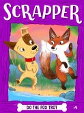Do the Fox Trot (eBook, ePUB) Do the Fox Trot (eBook, ePUB)