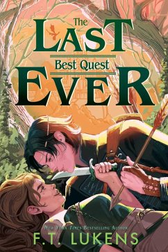 The Last Best Quest Ever (eBook, ePUB) - Lukens, F. T.